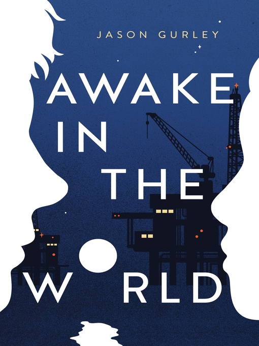 Title details for Awake in the World by Jason Gurley - Available